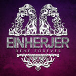 EINHERJER – Motörhead Tribut `Deaf Forever` veröffentlicht