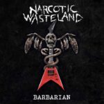 NARCOTIC WASTELAND – Dallas Toler-Wade (Ex-NILE) stellt `Barbarian` Single vor