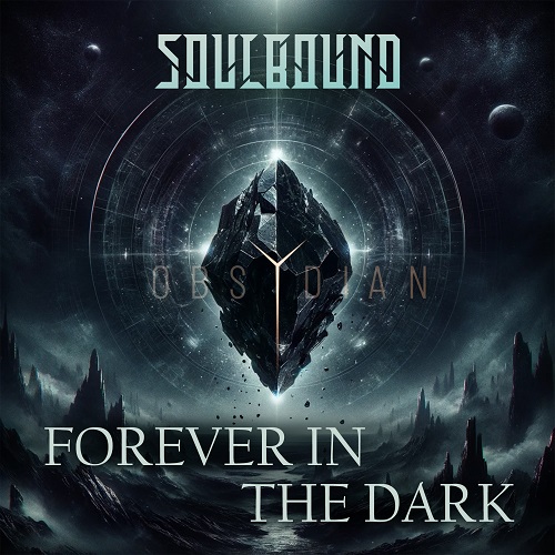 You are currently viewing SOULBOUND – `Forever In The Dark´ Videosingle der Gothrocker