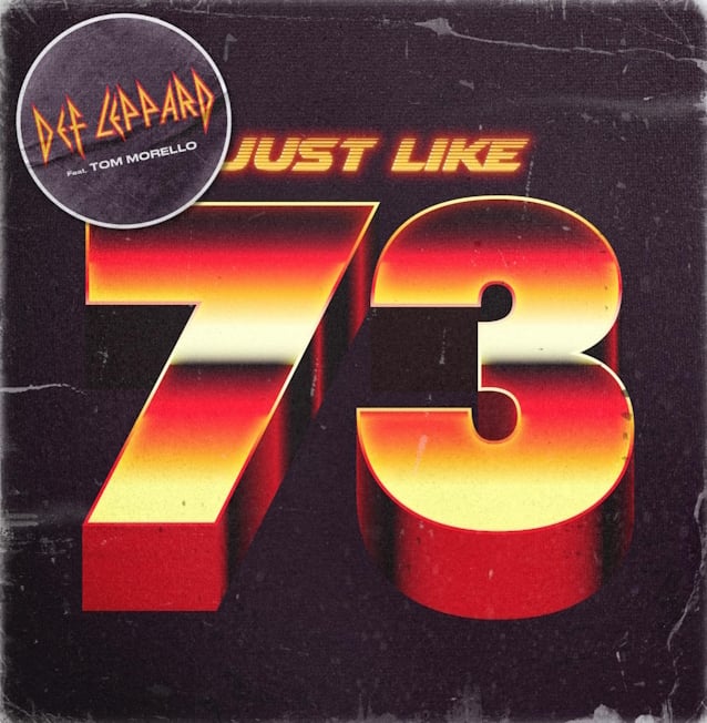 You are currently viewing DEF LEPPARD ft. Tom Morello – Neue Single `Just Like 73′