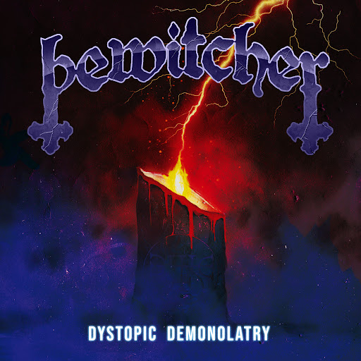 You are currently viewing BEWITCHER – `Dystopic Demonolatry` vom „Spell Shock“ Album