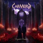 CARMERIA – TRAGÉDIE D´AMOUR