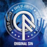 DAYS OF JUPITER – Rückkehr mit `Original Sin` Video