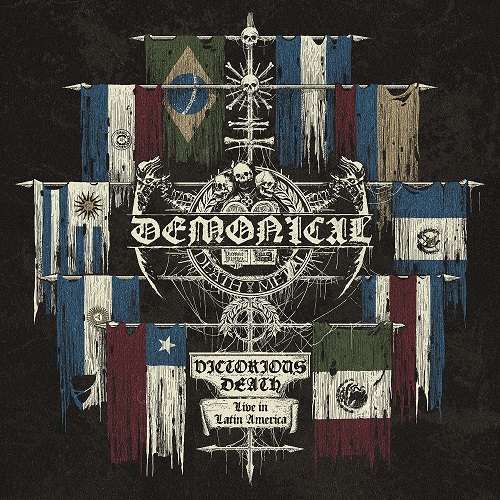 You are currently viewing DEMONICAL – „Victorious Death – Live In Latin America“ (Official Album Stream)