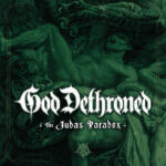 GOD DETHRONED – `The Judas Paradox` Titelsong veröffentlicht