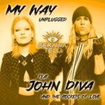 SERAINA TELLI & JOHN DIVA – `My Way` unplugged