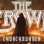 THE CROWN – Zurück mit `Churchburner´ Single und neuem Album