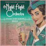 THE NIGHT FLIGHT ORCHESTRA – “Moon Over Europe“ Tour 2025