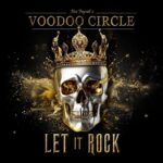 VOODOO CIRCLE – Zurück mit `Let it rock´ Single und Clip