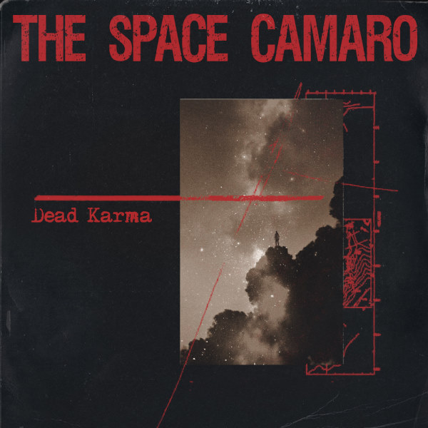 Dead Karma - The Space Camaro