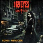 THE 69 EYES & DEAD BOYS – „Sonic Reducer“ Neuauflage veröffentlicht