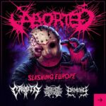 ABORTED, CRYPTA, THE ZENITH PASSAGE, ORGANECTOMY – „Slashing Europe“ Tour 2025 angekündigt