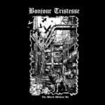 BONJOUR TRISTESSE – Black Metaller stellen `Lightbearer` vor