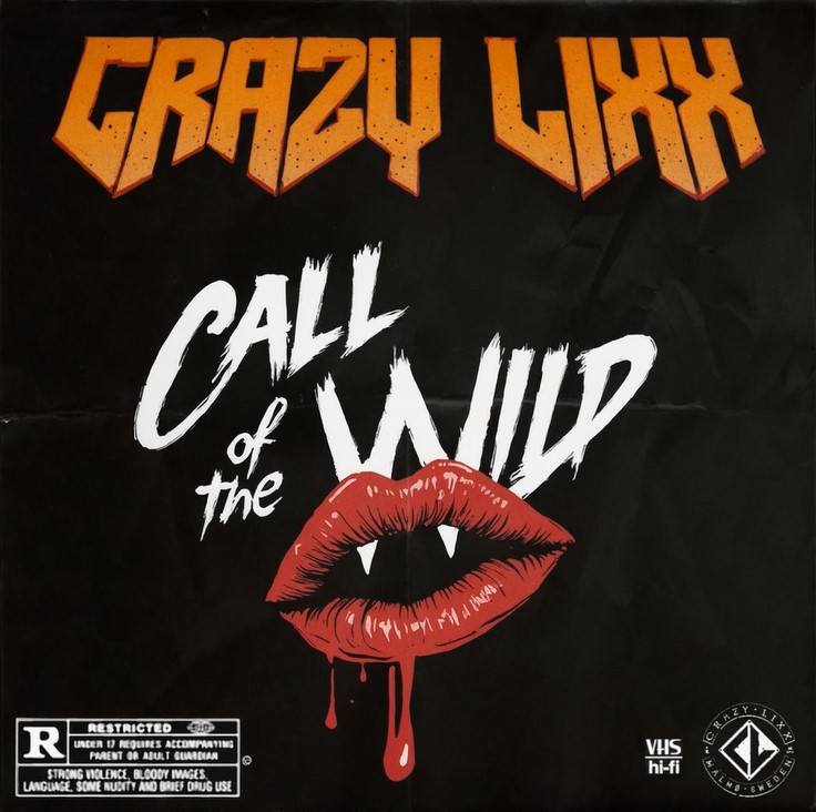 You are currently viewing CRAZY LIXX – Sleaze Rocker stellen `Call Of The Wild´ Single vor