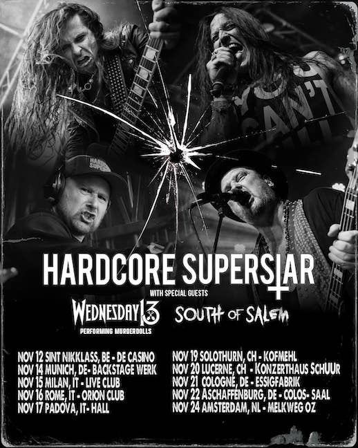 Mehr über den Artikel erfahren HARDCORE SUPERSTAR, WEDNESDAY 13, SOUTH OF SALEM auf Europa Tour 2024