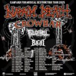 NAPALM DEATH – `Campaign For Musical Destruction` Tour 2025 (CROWBAR,  FULL OF HELL, BRAT)