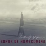 THE BEAUTY OF GEMINA – SONGS OF HOMECOMING