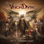 VISION DIVINE – BLOOD AND ANGELS´ TEARS