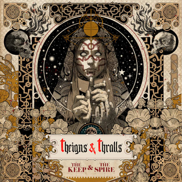 Theigns & Thralls - The Keep & The Spire