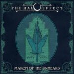 THE HALO EFFECT – `March Of The Unheard“ Titeltrack- und Videodebüt