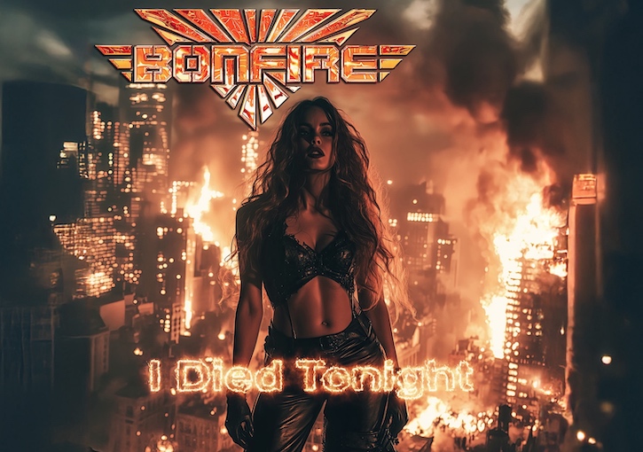 Mehr über den Artikel erfahren BONFIRE – `I Died Tonight` Erste Video-Single vom nächsten Album