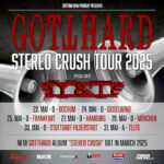 GOTTHARD & Y&T kündigen “Stereo Crush“ Tour an