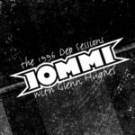 TONY IOMMI ft. GLENN HUGHES – ”The 1996 Dep Sessions” Songs sind online