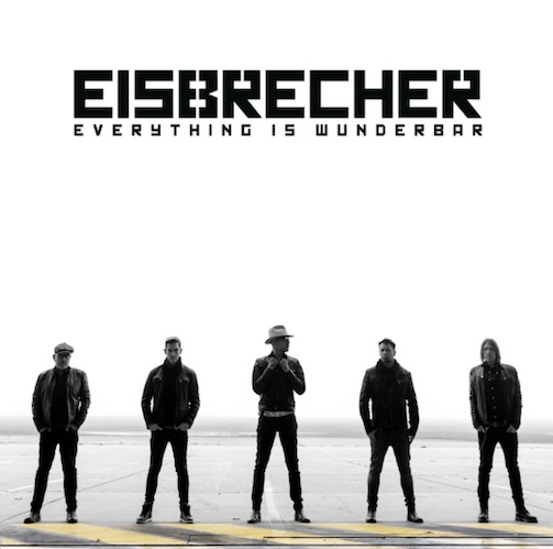 Mehr über den Artikel erfahren EISBRECHER – `Everything is wunderbar` vom nächsten Album “Kaltfront“