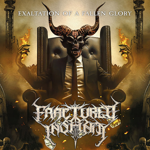 Mehr über den Artikel erfahren FRACTURED INSANITY – Brutal Crew teilt `Exaltation of a Fallen Glory`