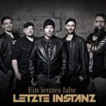 LETZTE INSTANZ – Die Band gibt ihr Ende bekannt