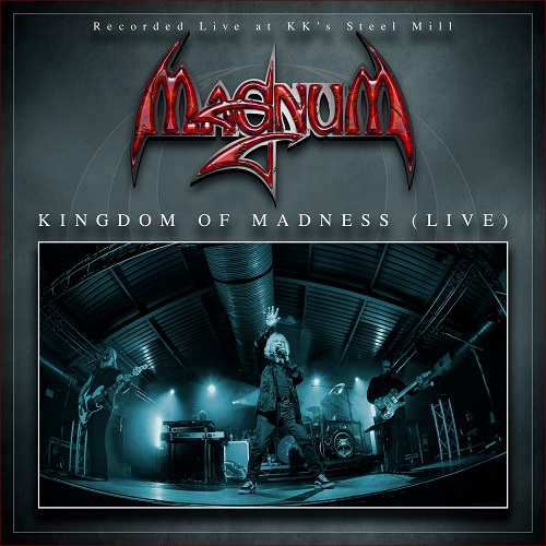 Mehr über den Artikel erfahren MAGNUM – `Kingdom Of Madness´ Video zum kommenden Live-Album