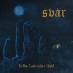 SVAR – Pre-release Full Album Stream für ”In the Land Called Night”