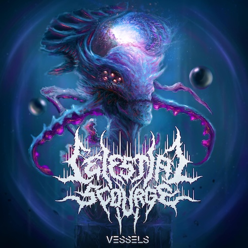 Mehr über den Artikel erfahren CELESTIAL SCOURGE – Brutal Tech Death Unit mit `Vessels` Video