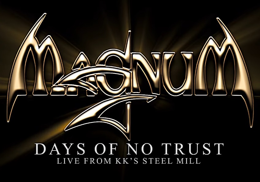 Mehr über den Artikel erfahren MAGNUM – `Days Of No Trust´ Live-Video vom „Live At KK’s Steel Mill“ Album