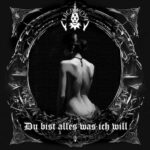 LACRIMOSA – `Du bist alles was ich will` Single ist online