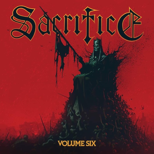 Mehr über den Artikel erfahren SACRIFICE – Erster Song von “Volume Six”: `Antidote of Poison`