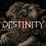 DESTINITY – `Dying Light´ Single der Melodic Death Metaller vom neuen Album