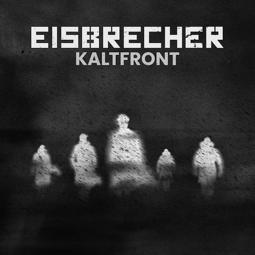 Mehr über den Artikel erfahren EISBRECHER – `Kaltfront` Single ist online