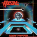 H.E.A.T – `Disaster´ Single kündigt “ Welcome to the Future“ an