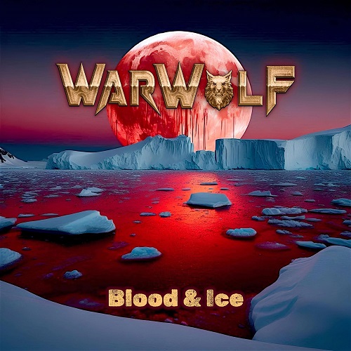 Du betrachtest gerade WARWOLF – `Blood & Ice´ Videoauskopplung vom kommenden Album