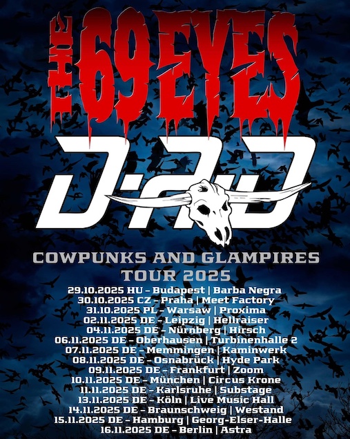 Mehr über den Artikel erfahren THE 69 EYES & D-A-D – Gemeinsame ”Cowpunks and Glampires” Tour 2025