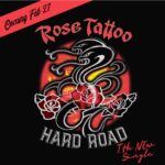 ROSE TATTOO – `Hard Road` erste Single  vom Abschiedsalbum