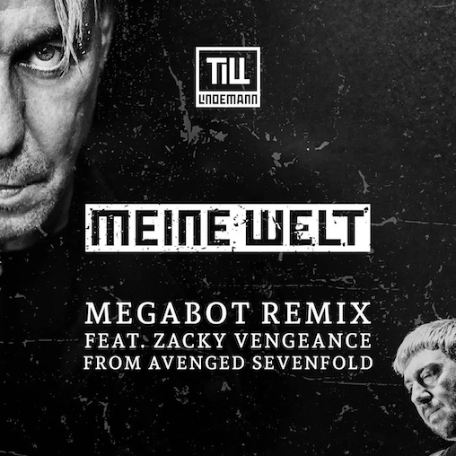 Mehr über den Artikel erfahren TILL LINDEMANN ft. AVENGED SEVENFOLDs Zacky Vengeance – `Meine Welt` Remix