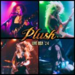 PLUSH – Neues “Live USA ’24” Album ist online