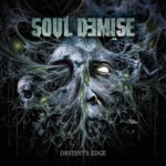 SOUL DEMISE – Schweden Death aus deutschen Landen: `Destiny’s Edge`