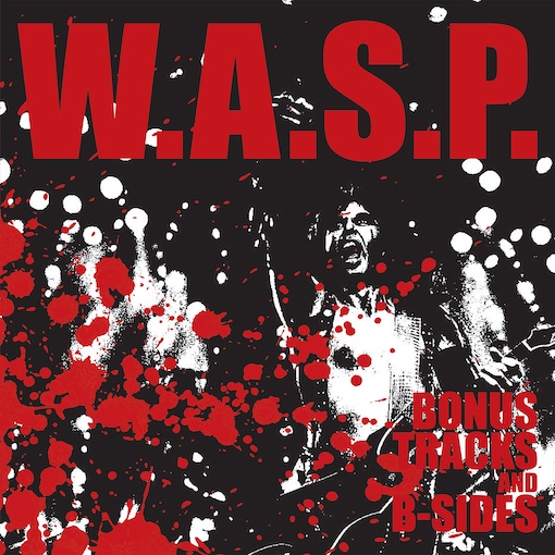 Mehr über den Artikel erfahren W.A.S.P. – Bonustracks & B-Sides sind online