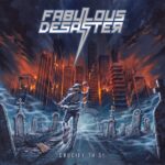 FABULOUS DESASTER – Thrasher mit `Coffin Dwellers` vom “Crucify This!“ Album