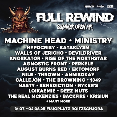 Du betrachtest gerade Full Rewind Festival – MACHINE HEAD, MINISTRY, NILE, ANNISOKAY…