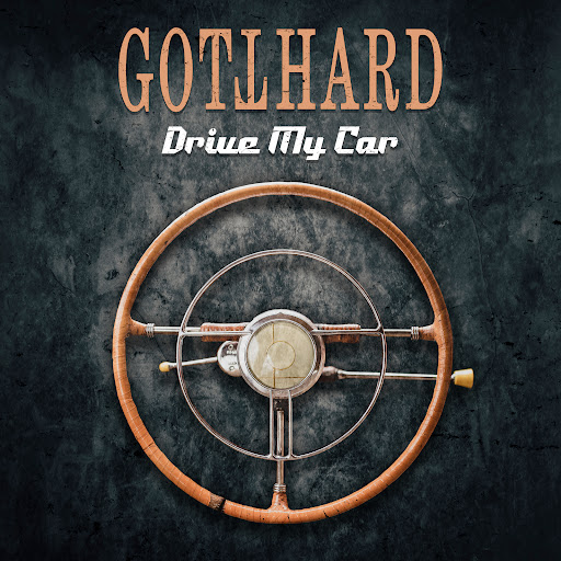 Du betrachtest gerade GOTTHARD – Beatles Klassiker `Drive My Car` ist neue Single