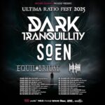 Ultima Ratio Fest Tour 2025 –  DARK TRANQUILITY, SOEN u.a.